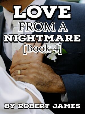 cover image of LOVE FROM a NIGHTMARE (BOOK 4)